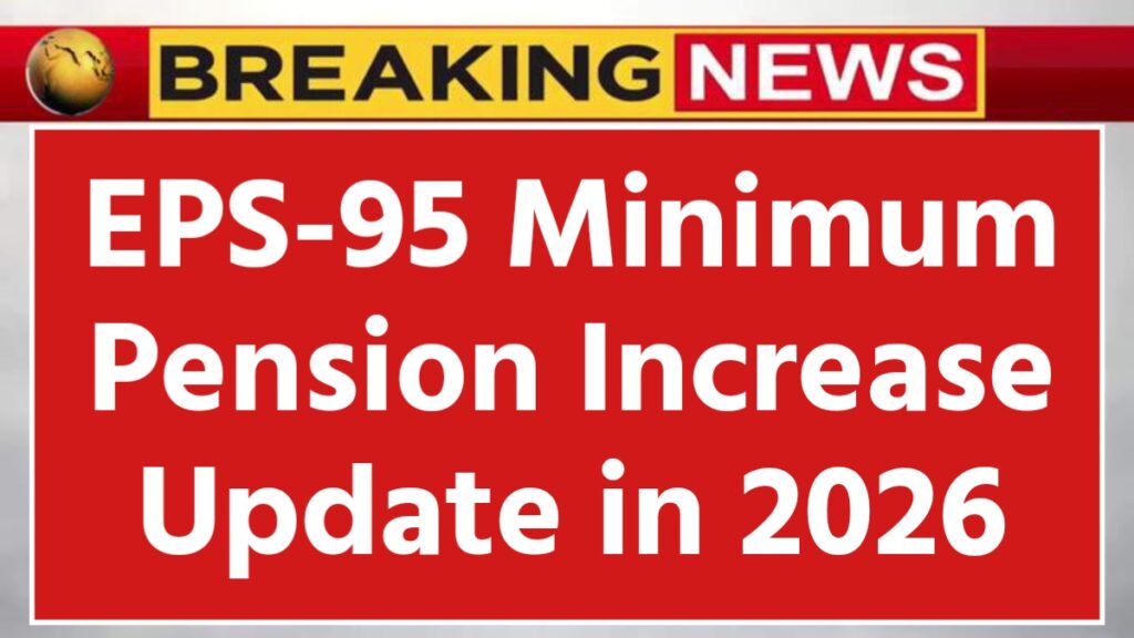 Big EPS-95 Pension Update in 2026