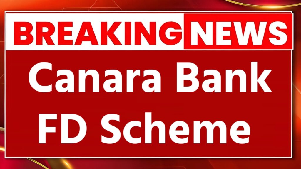 Canara Bank FD Scheme