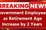 Retirement Age Hike Update